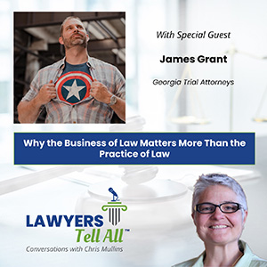 Lawyers tell all - james grant