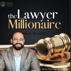 The lawyer millionaire podcast
